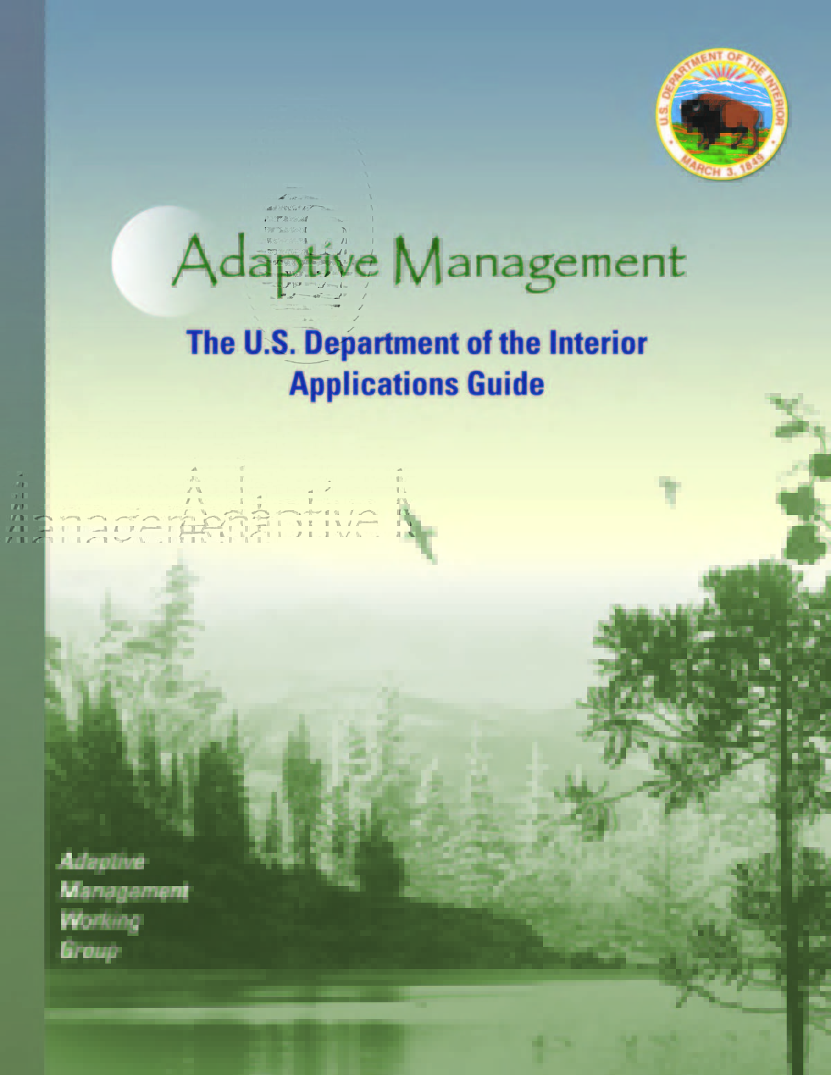 Adaptive Management – Applications Guide