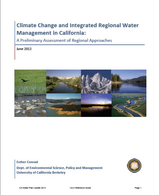 Climate Change and Integrated Regional Water Management in California: A Preliminary Assessment of Regional Approaches