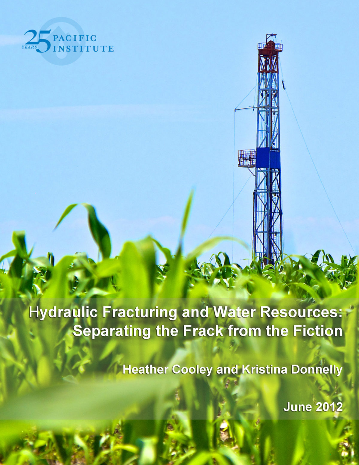 Hydraulic Fracturing and Water Resources: Separating the Frack from the Fiction