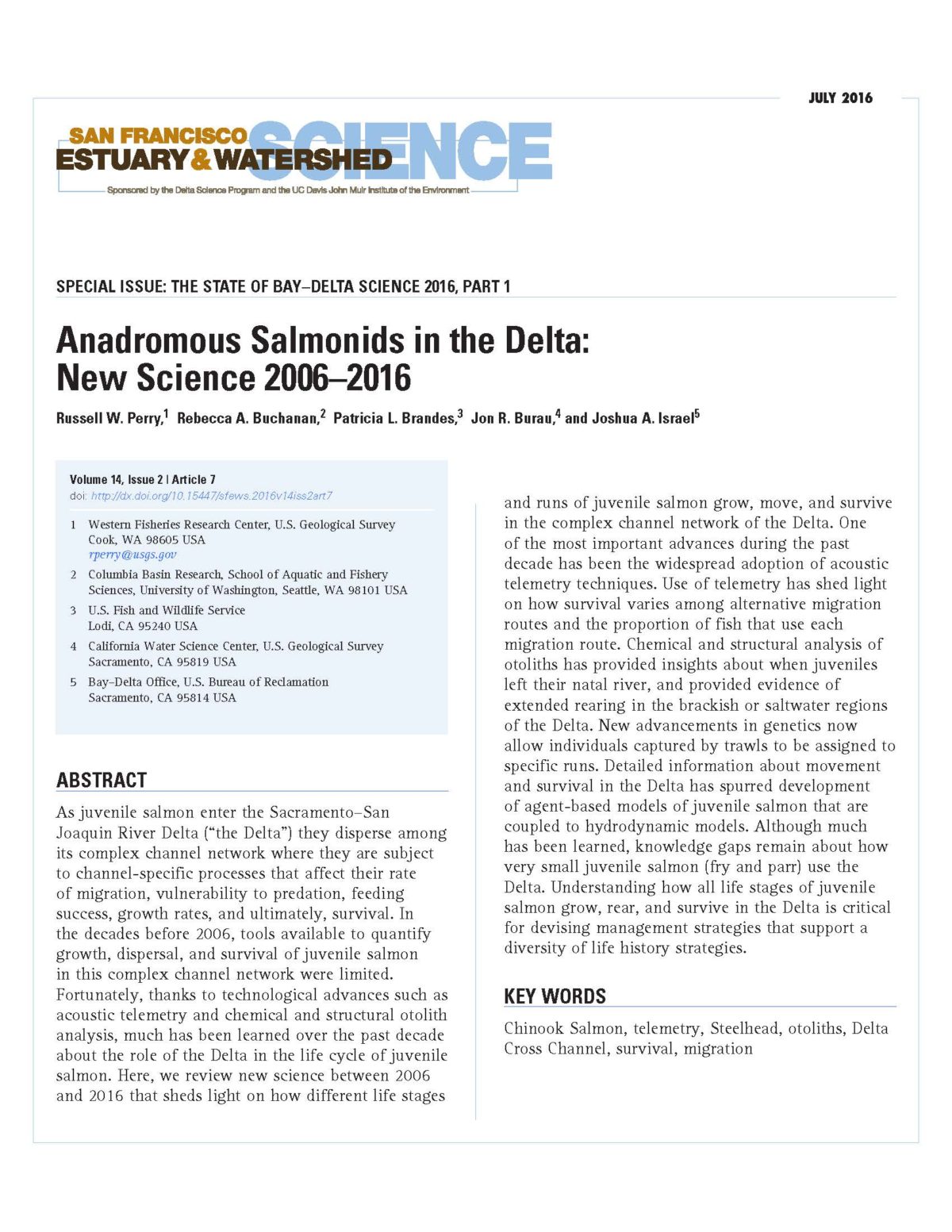Anadromous Salmonids in the Delta: New Science 2006-2016
