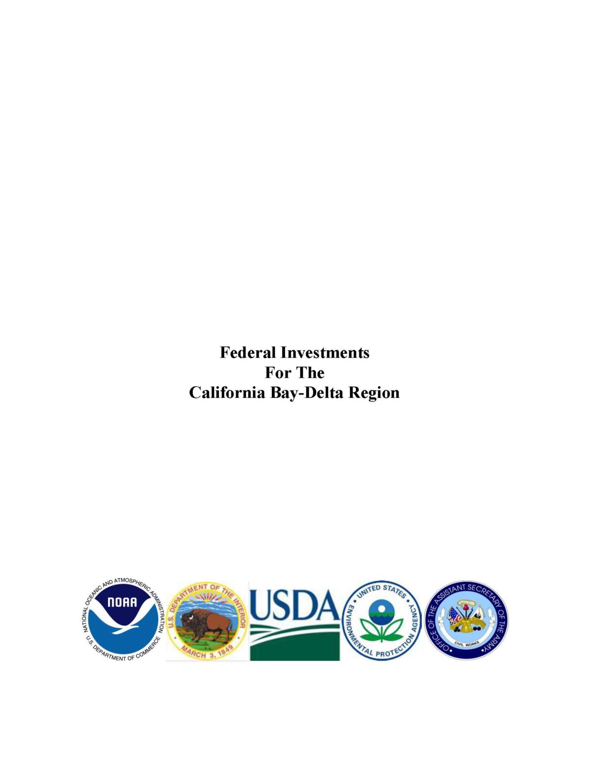 Federal Investments for the California Bay-Delta Region