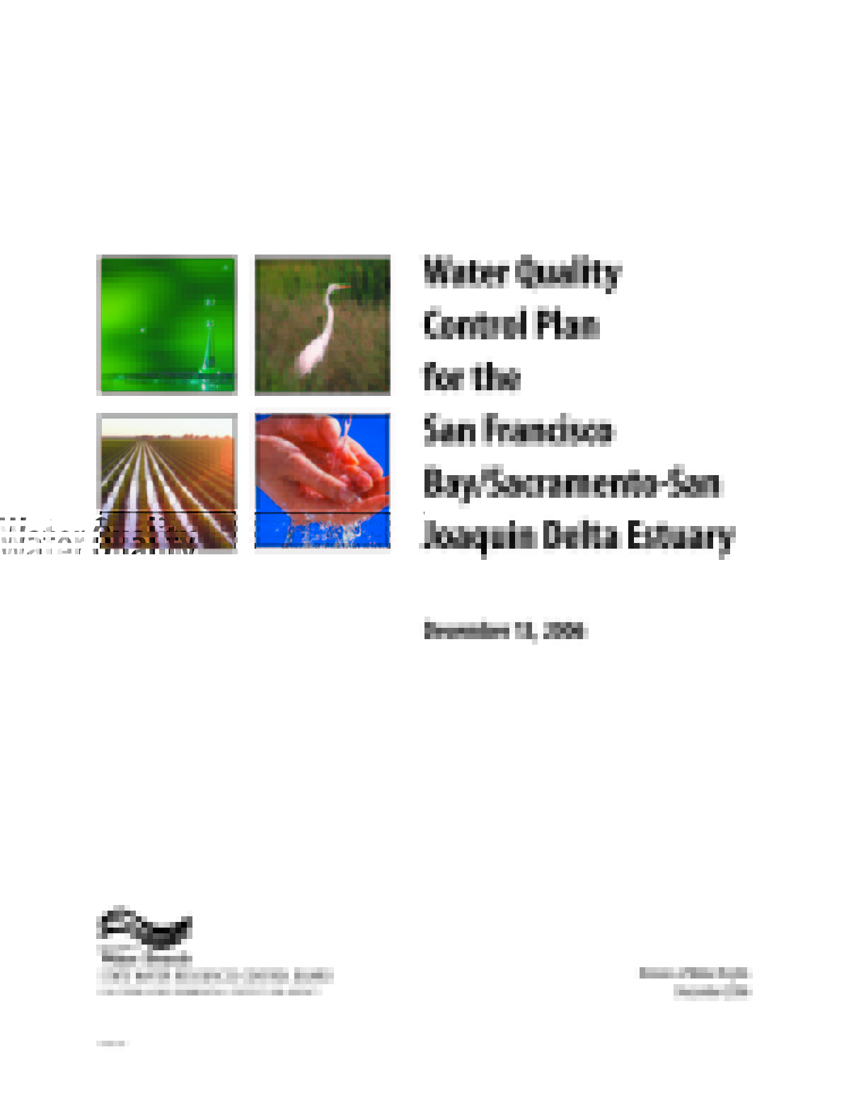 Bay Delta Water Quality Control Plan (Bay Delta Plan)