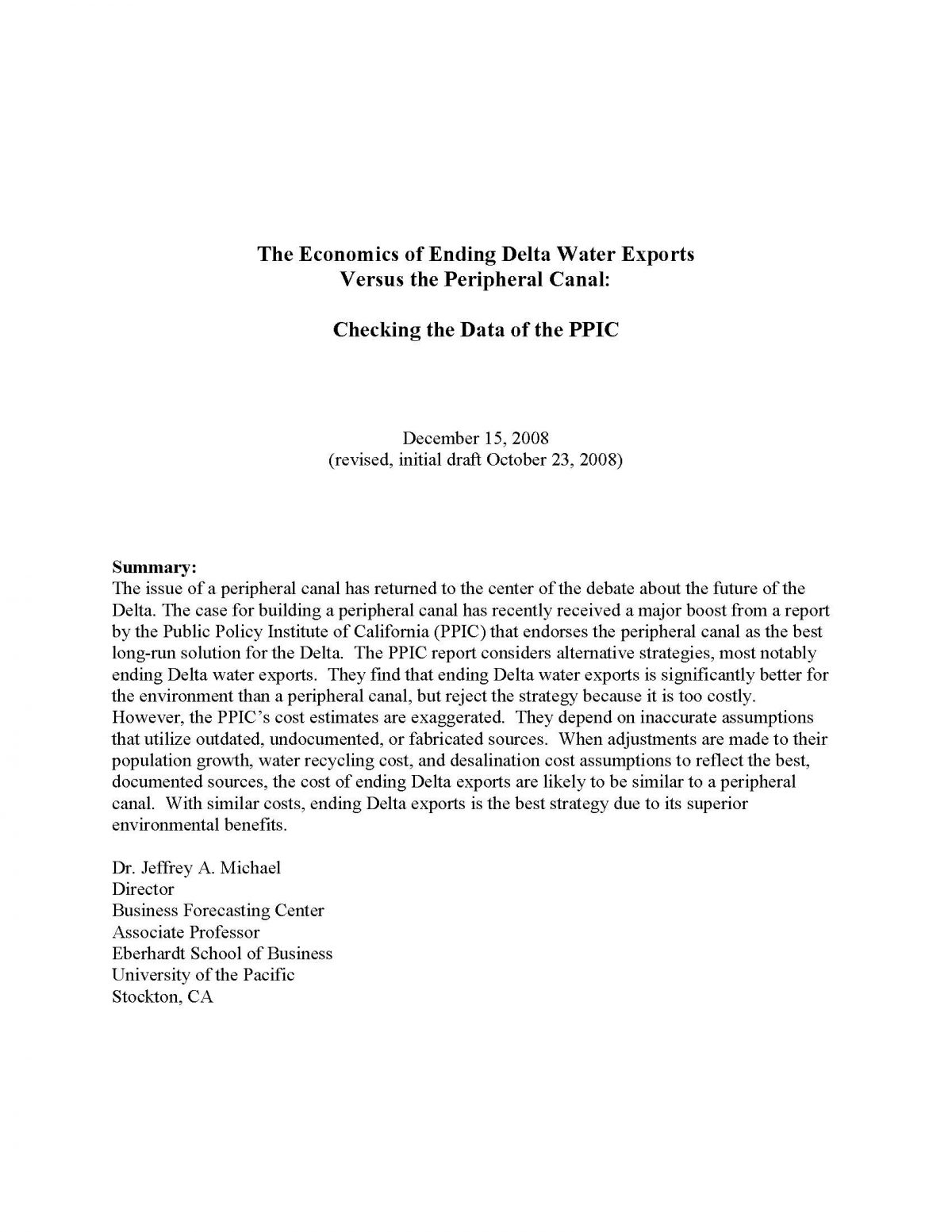 The Economics of Ending Delta Water Exports Versus the Peripheral Canal: Checking the Data of the PPIC