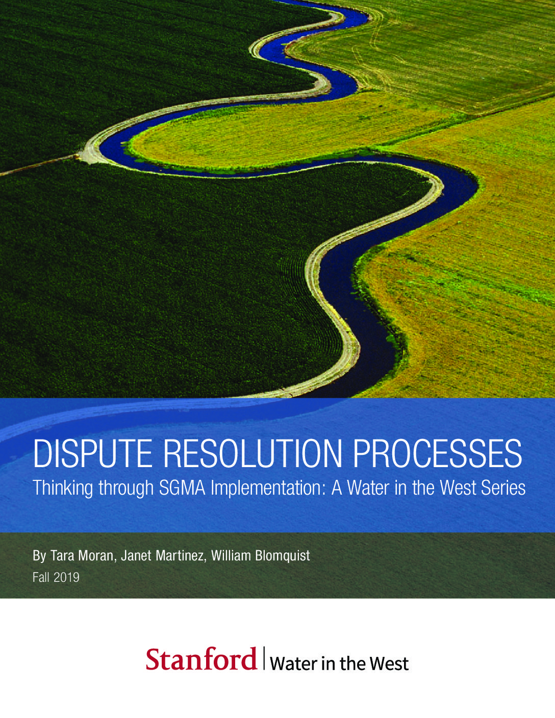 Dispute Resolution Processes – Thinking Through SGMA Implementation: A Water in the West Series