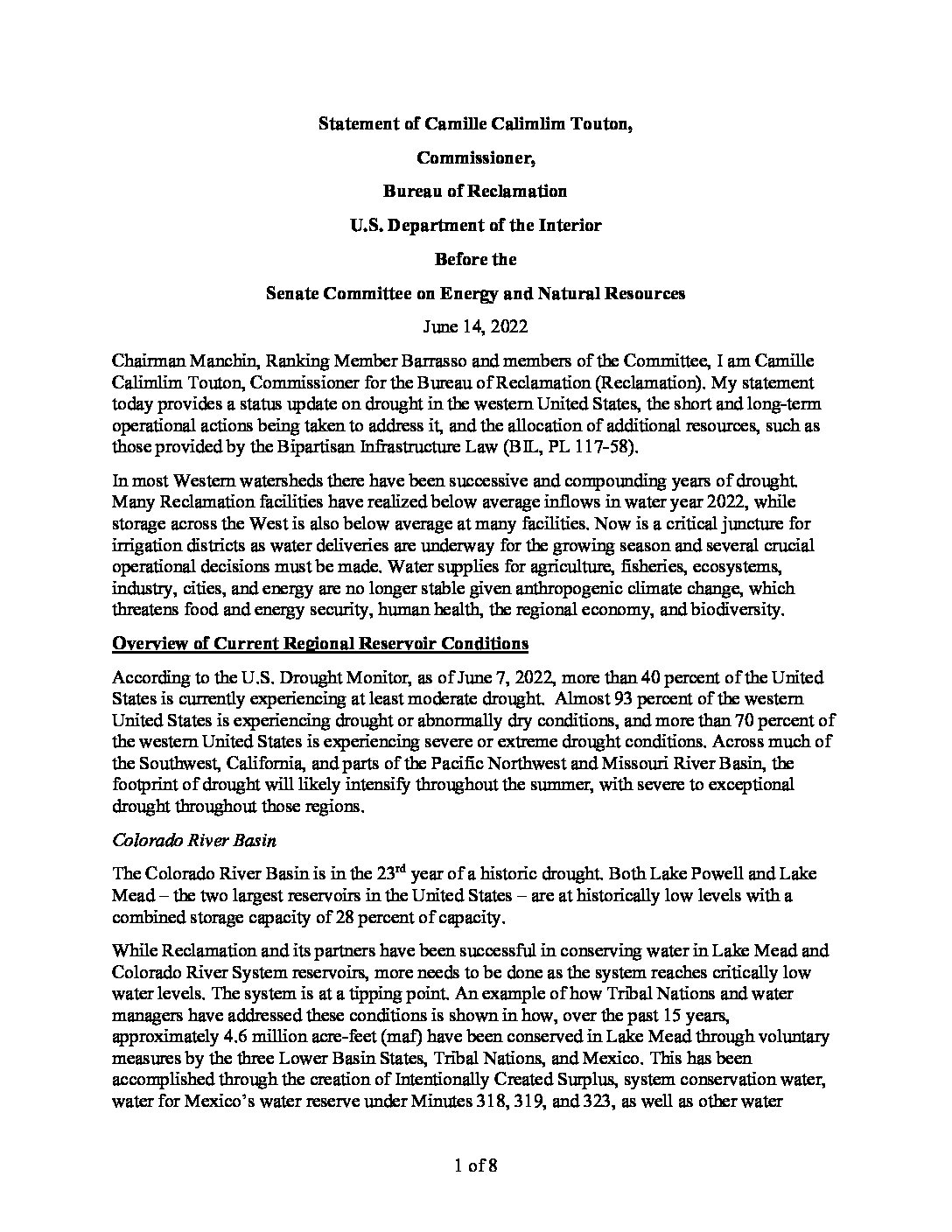 Statement of Camille Calimlim Touton, Commissioner, Bureau of Reclamation U.S. Department of the Interior Before the Senate Committee on Energy and Natural Resources June 14, 2022