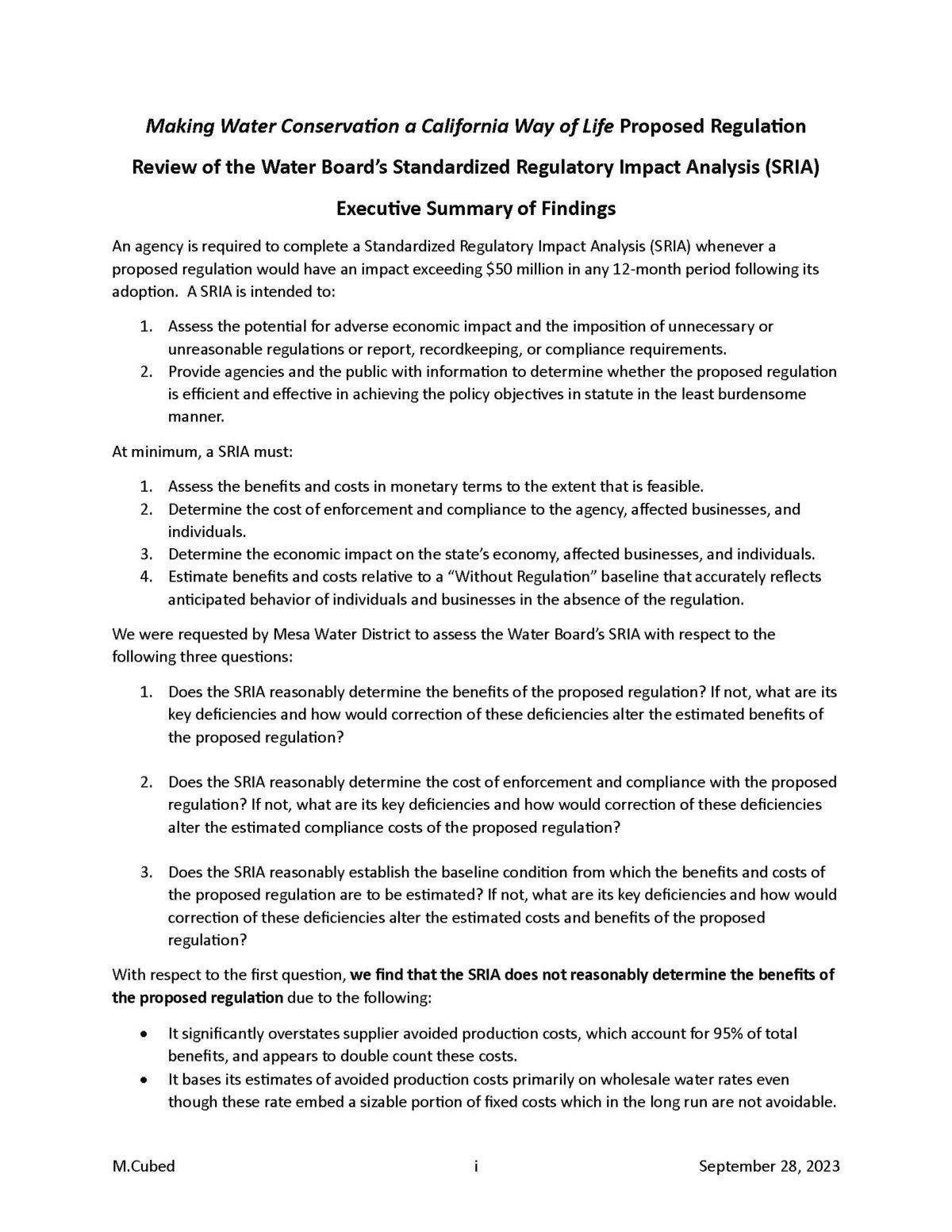 Making Water Conservation a California Way of Life Proposed Regulation Review of the Water Board’s Standardized Regulatory Impact Analysis (SRIA)