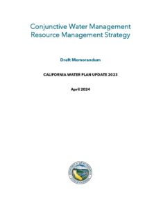 Conjunctive Water Management Resource Management Strategy